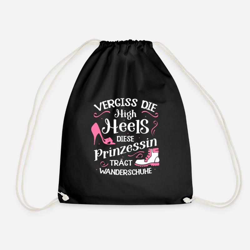 Vergiss High Heels Prinzessin Trägt Wanderschuhe - Turnbeutel - Schwarz