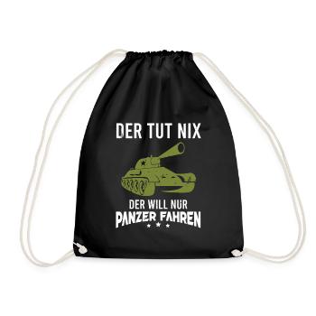 Panzer Der Tut Nix Der Will Nur Panzer Fahren - Turnbeutel - Schwarz - Vorne