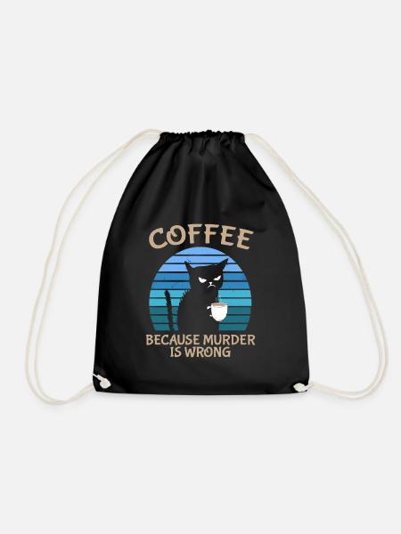 Coffee Because Murder Is Wrong Black Cat - Turnbeutel - Schwarz