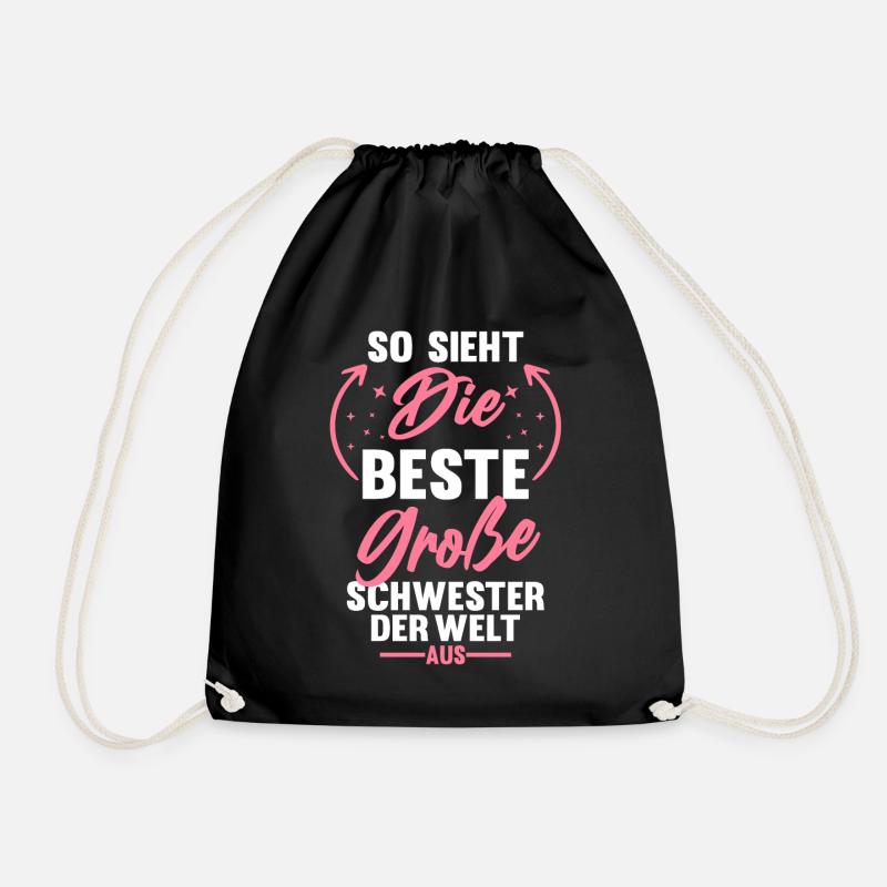 So sieht die beste große Schwester der Welt aus - Turnbeutel - Schwarz