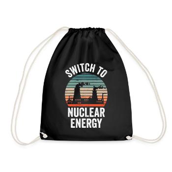 Umstieg Auf Kernenergie Kernkraft Atomkraft - Turnbeutel - Schwarz - Vorne
