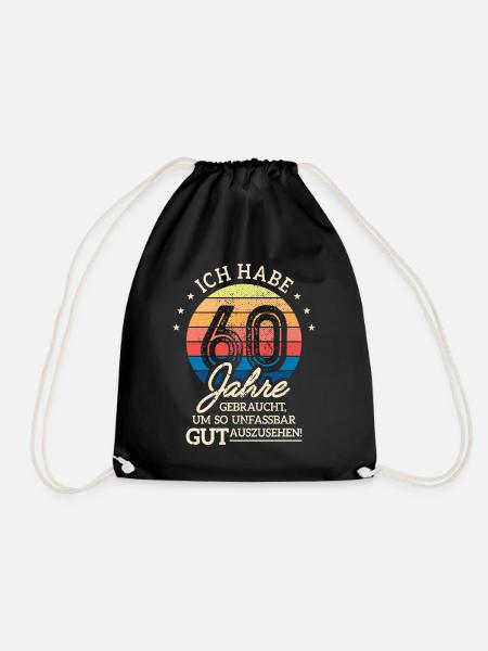 60. Geburtstag Geschenk Habe 60 Jahre Gebraucht - Turnbeutel - Schwarz