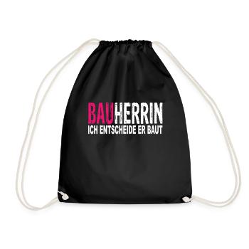 Bauherrin Ich entscheide Er Baut - Turnbeutel - Schwarz - Vorne