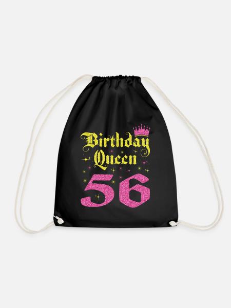 56.Geburtstag Königin 56 Jahre Geburtstagsgeschenk - Turnbeutel - Schwarz