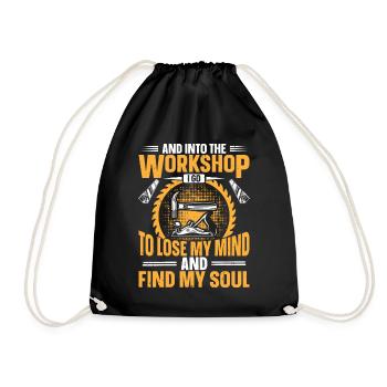 And Into The Workshop Carpenter Craft Woodworking - Drawstring Bag - black - Front
