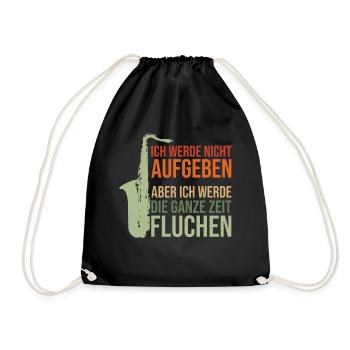 Musik Saxophon - Lustige Sprüche zur Motivation - Turnbeutel - Schwarz - Vorne