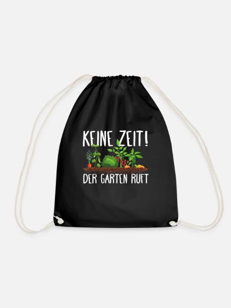 KEINE ZEIT - DER GARTEN RUFT - Gartensaison 2025 - Turnbeutel - Schwarz