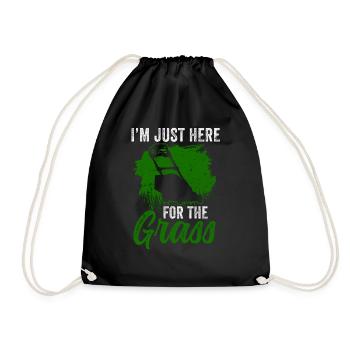 I'm just here for the grass mowing lawn grass - Drawstring Bag - black - Front