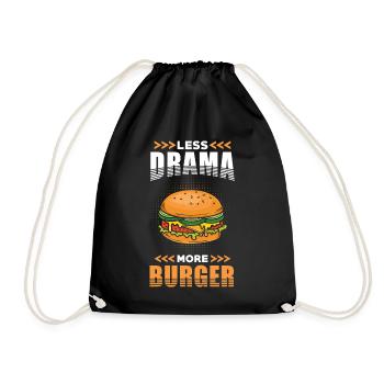 Burger Less Drama more Burger - Turnbeutel - Schwarz - Vorne