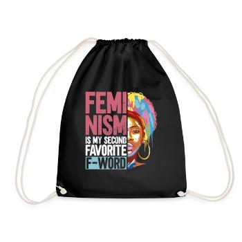Feminismus Frauenrechte Women Empowerment Feminist - Turnbeutel - Schwarz - Vorne