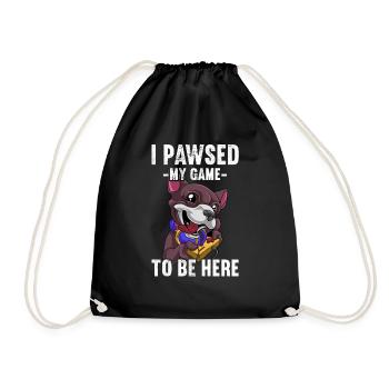 I Pawsed My Game To Be Here Gaming Dog Gamer - Turnbeutel - Schwarz - Vorne