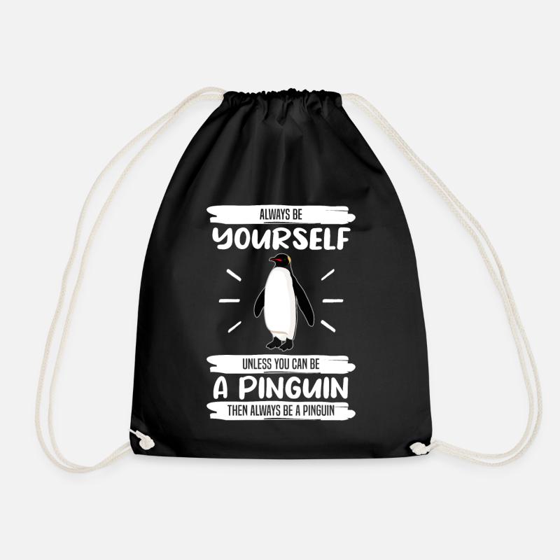 Pinguin Sei Immer Du Selbst Spruch Geschenk - Turnbeutel - Schwarz