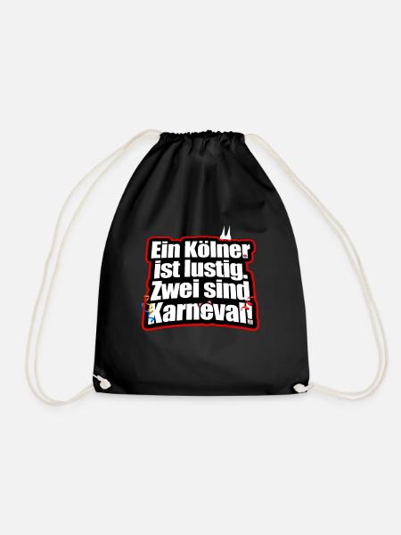 Ein Kölner Ist Lustig Zwei Sind Karneval Jeck Köln - Turnbeutel - Schwarz