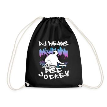 DJ Geschenk Musik Discjockey Disco Techno Rave - Turnbeutel - Schwarz - Vorne