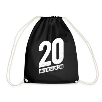 20 - Hüüt Is Mien Dag - 20 Geburtstag Plattdeutsch - Turnbeutel - Schwarz - Vorne
