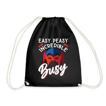 Easy Peasy Incredible Busy - Turnbeutel - Schwarz - Vorne