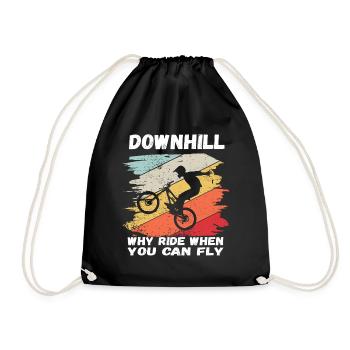 Warum Fahren wenn man Fliegen kann Downhill MTB - Turnbeutel - Schwarz - Vorne