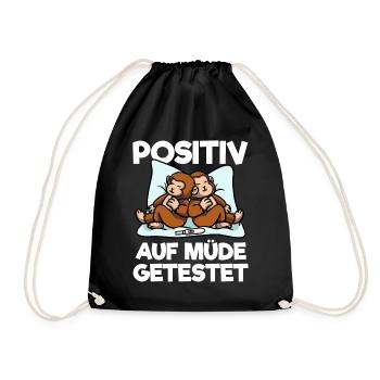 Affe Positiv Auf Müde Getestet Affen Schlafshirt - Turnbeutel - Schwarz - Vorne