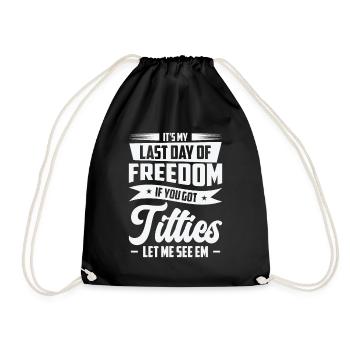 Bachelor Drinking Freedom Titties Bachelor Party - Drawstring Bag - black - Front
