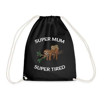 Super Mum Super Tired Sloth Mother's Day - Drawstring Bag - black - Front