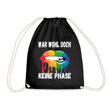 LGBTQ Pride Regenbogen War Wohl Doch Keine Phase - Turnbeutel - Schwarz - Vorne