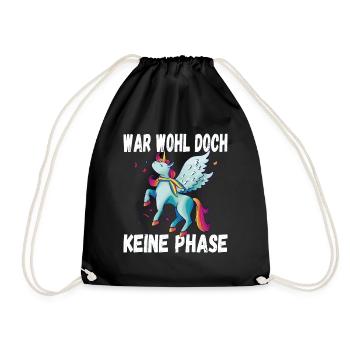 LGBTQ Pride Regenbogen War Wohl Doch Keine Phase - Turnbeutel - Schwarz - Vorne