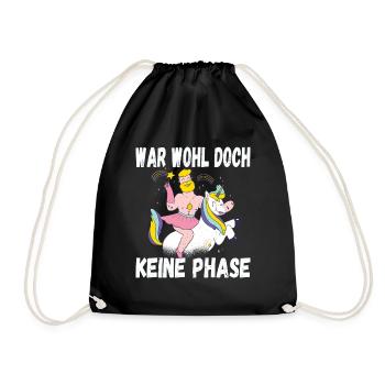 LGBTQ Pride Regenbogen War Wohl Doch Keine Phase - Turnbeutel - Schwarz - Vorne