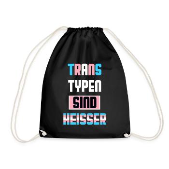 Trans Typen Sind Heisser Trans Pride LGBTQ - Turnbeutel - Schwarz - Vorne