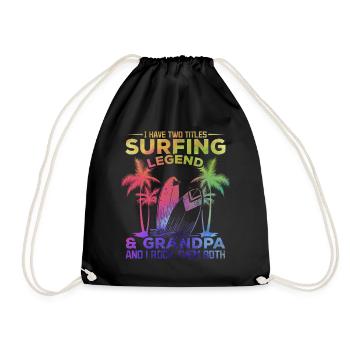 I have two titles Surfing Legend & Grandpa - Drawstring Bag - black - Front