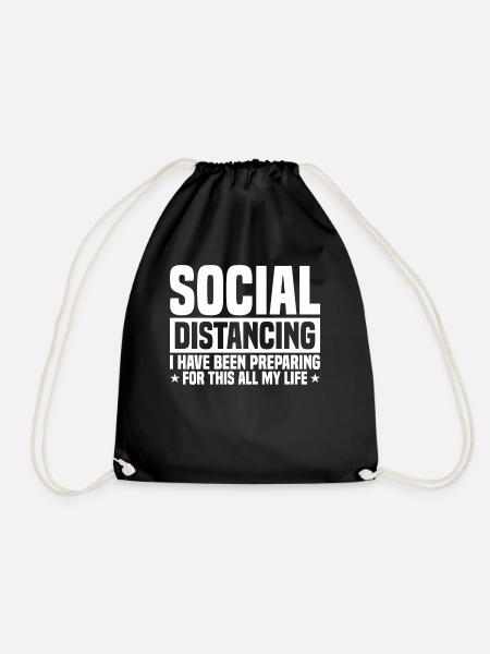 Social Distancing Funny Sarcasm People - Turnbeutel - Schwarz