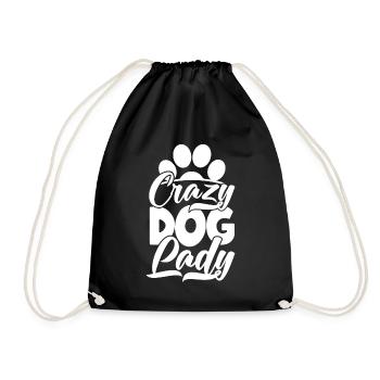 Crazy Dog Lady Dog Mom Dogfather Dog Daddy Dog - Drawstring Bag - black - Front