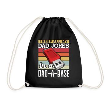 I keep all my Dad Jokes in a Dad-a-Base Vatertag - Turnbeutel - Schwarz - Vorne