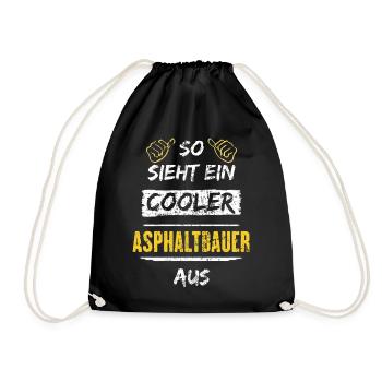 So Sieht Ein Cooler Asphaltbauer Aus Arbeitsshirt - Turnbeutel - Schwarz - Vorne