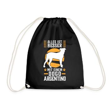 Alles ist besser mit einem Dogo Argentino - Turnbeutel - Schwarz - Vorne