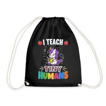 I Teach Tiny Humans Elementary School Teacher - Drawstring Bag - black - Front