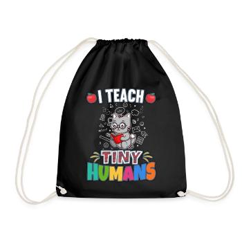 I Teach Tiny Humans Elementary School Teacher - Turnbeutel - Schwarz - Vorne