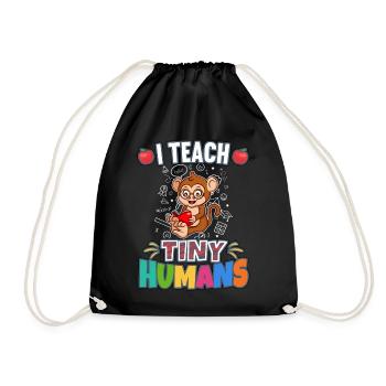 I Teach Tiny Humans Elementary School Teacher - Drawstring Bag - black - Front