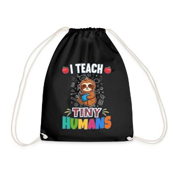 I Teach Tiny Humans Elementary School Teacher - Turnbeutel - Schwarz - Vorne