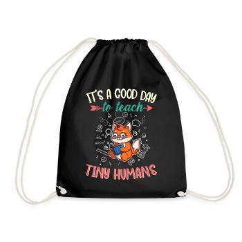 Good Day To Teach Tiny Humans Elementary Teacher - Drawstring Bag - black - Front