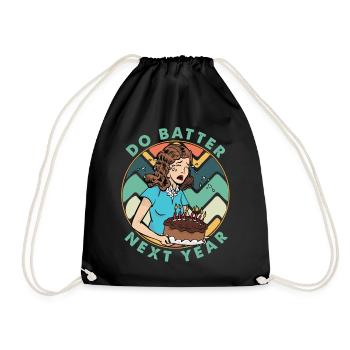 Do Batter Next Year - Gâteau - Cuisson - Anniversaire - Sac de sport léger - noir - Devant