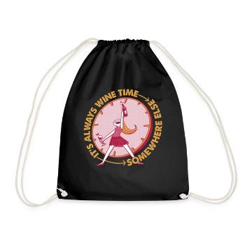 It's Always Wine Time Somewhere Else - Lustig - Turnbeutel - Schwarz - Vorne