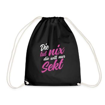 Die tut nix die will nur Sekt Party Polter Bier - Turnbeutel - Schwarz - Vorne