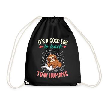 Good Day To Teach Tiny Humans Elementary Teacher - Drawstring Bag - black - Front
