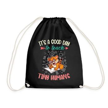 Good Day To Teach Tiny Humans Elementary Teacher - Drawstring Bag - black - Front