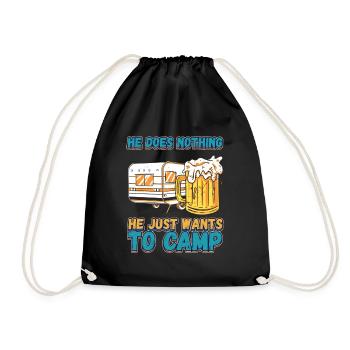 He doesn't do anything He just wants to camp - camping nature - Drawstring Bag - black - Front