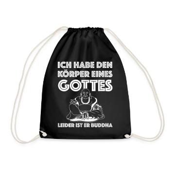 Ich habe den Körper eines Gottes, Buddha Fitness - Turnbeutel - Schwarz - Vorne