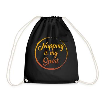 Napping Shirt, Napping Is My Sport Tee, Funny - Drawstring Bag - black - Front