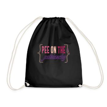 Feministisches Hemd, Pee On The Patriarchy Girl Power - Turnbeutel - Schwarz - Vorne