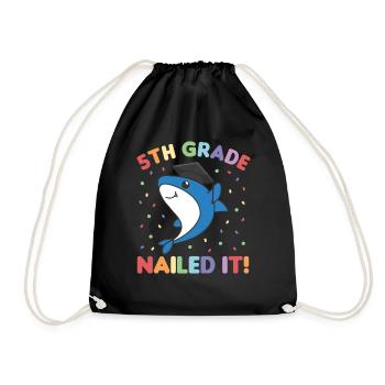 Kids 5th Grade nailed it Hai Fisch Graduation - Turnbeutel - Schwarz - Vorne