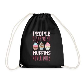Muffins never disappoint sweet pastries - Drawstring Bag - black - Front